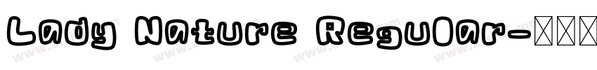 Lady Nature Regular字体转换